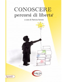 Conoscere - Percorsi di libertà