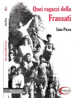 Quei ragazzi della Frassati